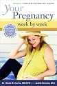 Your Pregnancy Week By Week 5th Edition (Your Pregnancy Series)