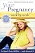 Your Pregnancy Week by Week, Fifth Edition