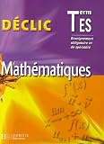 Mathématiques Tle ES : Enseignement obligatoire et spécialité