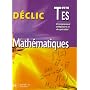 Math�matiques Tle ES : Enseignement obligatoire et sp�cialit�