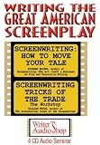 Writing the Great American Screenplay (4 CDs)