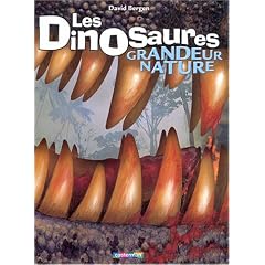 Les dinosaures : Grandeur nature