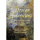  African Americans: A Concise History, Volume II (Chapters 13-24) (2nd Edition) (African... by Darlene Clark Hine, Stanley Harrold, and William C. Hine