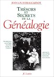 Tr�sors et Secrets de la g�n�alogie