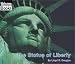 The Statue of Liberty (Welcome Books)