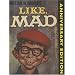 Like, Mad: Mad Reader, Volume 9 (Mad Readers)
