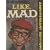 Like, Mad: Mad Reader, Volume 9 (Mad Readers)