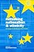 Book Rethinking Nationalism and Ethnicity: The Struggle for Meaning and Order in Europe (Nationalism & In