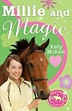 Millie and Magic (Pony Camp Diaries)-