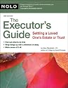 Executor's Guide: Settling a Loved One's Estate or Trust