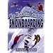 Surf Skate Snow: best of books and DVDs on riding