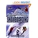 The Illustrated Guide To Snowboarding