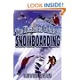 The Illustrated Guide To Snowboarding