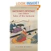 Katsuno's Revenge and Other Tales of the Samurai