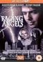 Raging Angels