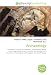 All Products : Archaeology: Archaeology. History of archaeology, Archaeological theory, Archaeological field survey, Excavation (archaeology), Post excavation, Archaeological sub-disciplines, Pseudoarchaeology