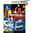 Sign Gallery 6 by The Editors of Signs of the Times