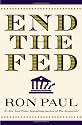 End the Fed