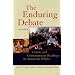 The Enduring Debate: Classic and Contemporary Readings in American Politics, Fifth Edition