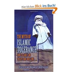 The Myth of Islamic Tolerance: How Islamic Law Treats Non-Muslims