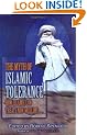 The Myth of Islamic Tolerance: How Islamic Law Treats Non-Muslims
