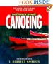 The Complete Book of Canoeing, 3rd (Canoeing how-to)