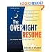 The Overnight Resume, 3rd Edition: The Fastest Way to Your Next Job (Overnight Resume: The Fastest Way to Your Next Job)