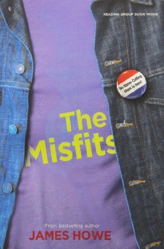 The Misfits by Howe, James (2003) Paperback