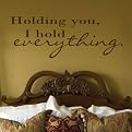 Wall Appliqué - Holding You I Hold Everything