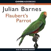 Flaubert's Parrot | [Julian Barnes]