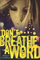 Don't Breathe A Word