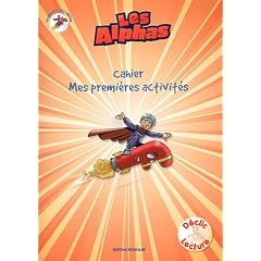 Cahier "Mes premi�res activit�s" Les alphas