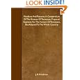 Meadows And Pastures. A Compendium Of The Grasses Of Tennessee, Prepared Expressly For The Farmers Of Tennessee, But Adapted To The Whole Country