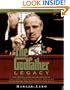 The Godfather Legacy: The Untold Story of the Making of the Classic Godfather Trilogy Featuring Never-Before-Published Production Stills