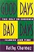 Good Days, Bad Days: The Self in Chronic Illness and Time