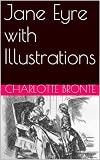 Jane Eyre (Illustrated)