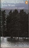 The shining levels : the story of a man who went back to nature