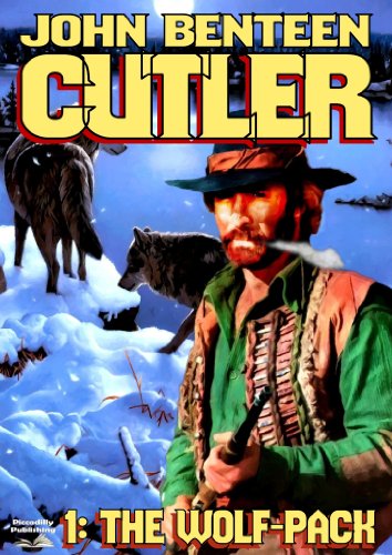The Wolf-Pack (A John Cutler Western Book 1)