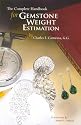 The Complete Handbook for Gemstone Weight Estimation