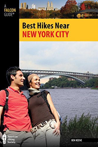 Best Hikes Near New York City (Best Hikes Near Series)