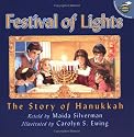 Festival of Lights: The Story of Hanukkah