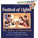Festival of Lights: The Story of Hanukkah