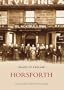 Horsforth (Archive Photographs S.)