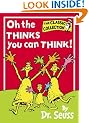 Dr. Seuss Classic Collection - Oh, The Thinks You Can Think (Beginner Series)