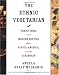 The Ethnic Vegetarian: Traditional and Modern Recipes from Africa, America, and the Caribbean by Angela Shelf Medearis