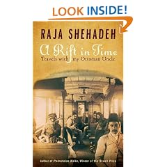 A Rift in Time: Travels with my Ottoman Uncle: Travels of My Ottoman Uncle