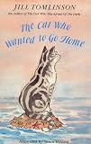 The Cat Who Wanted to Go Home