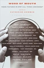 Word of Mouth: Poems Featured on NPR's All Things Considered