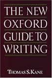 The New Oxford Guide to Writing