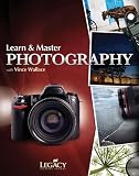 Learn & Master Photography